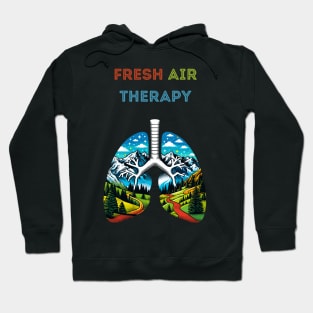 Inhale Nature Exhale Stress Fresh Air Therapy Hoodie